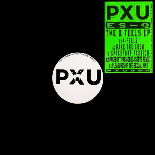 ES-Q - The X-Feels EP [PXU004]